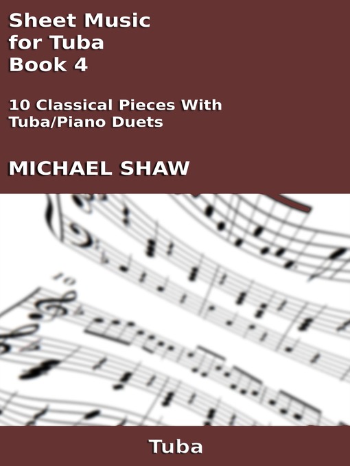 Title details for Sheet Music for Tuba by Michael Shaw - Available